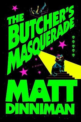 Matt Dinniman : The Butcher's Masquerade