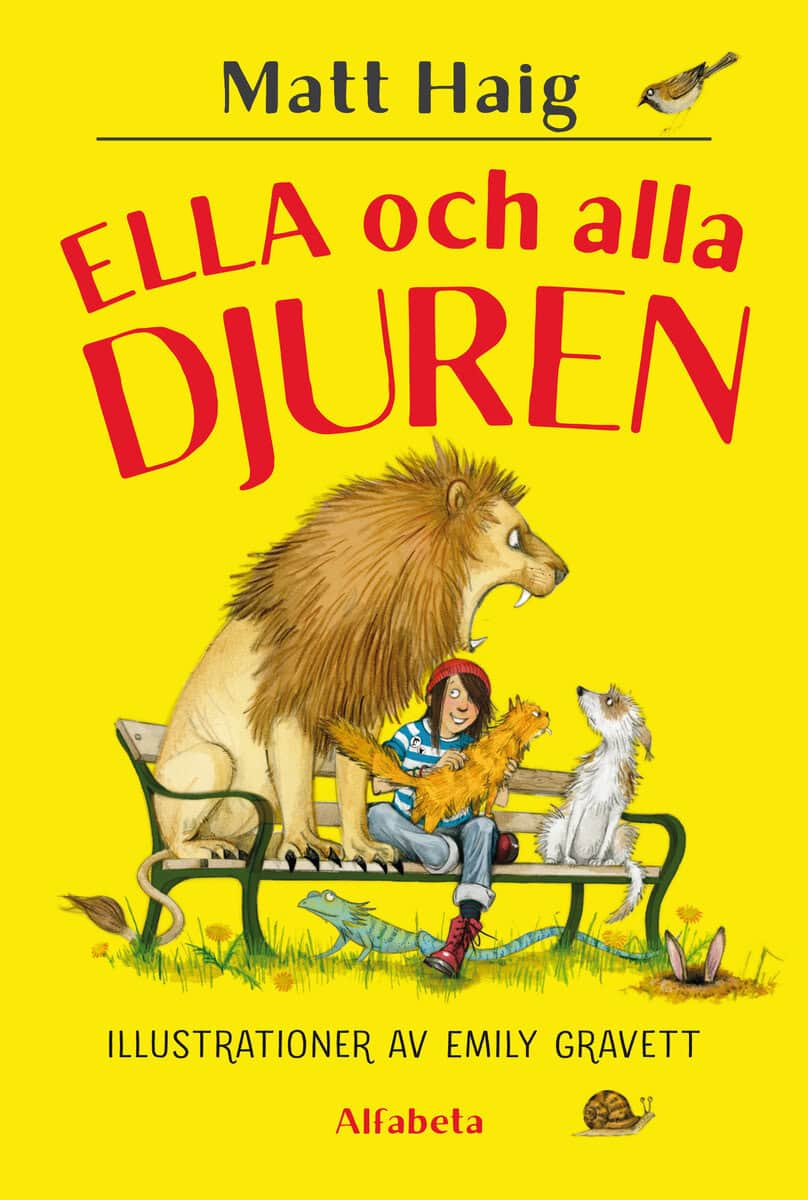 Matt Haig : Ella och alla djuren