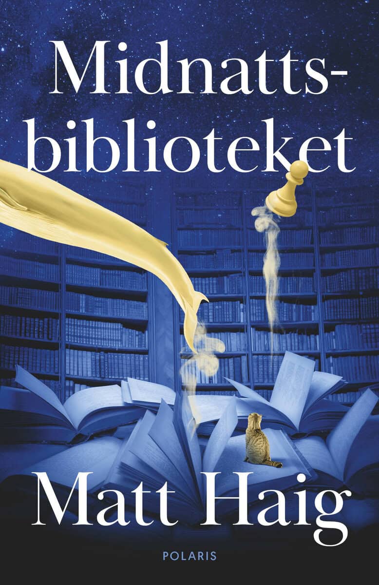 Matt Haig : Midnattsbiblioteket