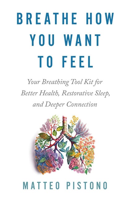 Matteo Pistono : Breathe How You Want to Feel
