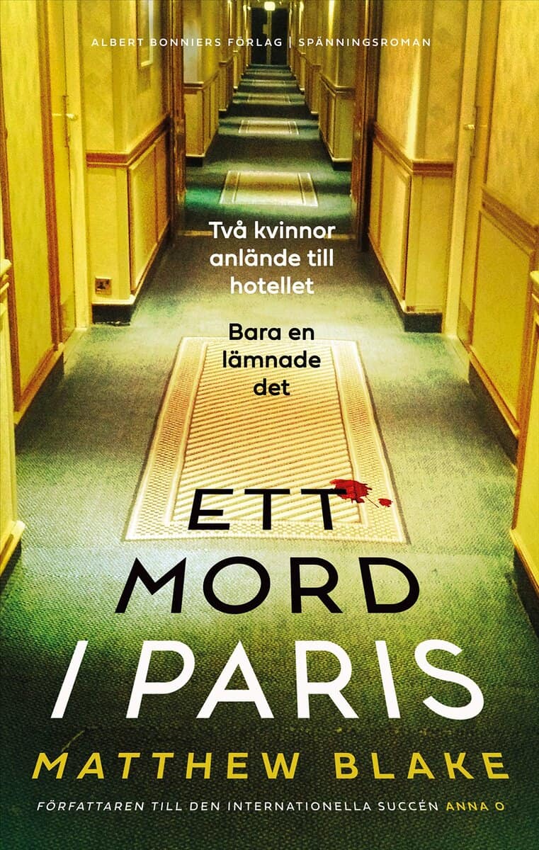 Matthew Blake : Ett mord i Paris