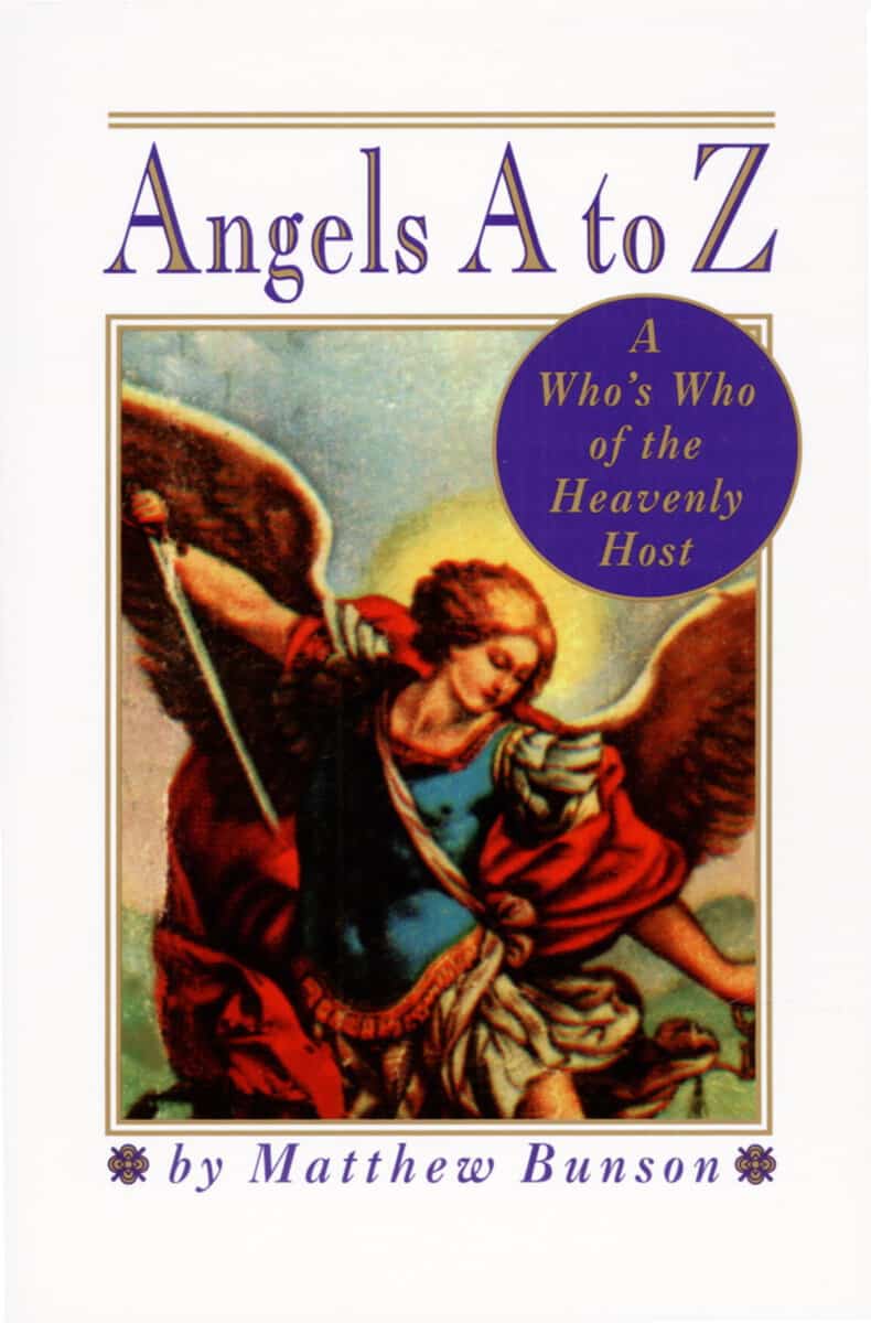 Matthew Bunson : Angels A to Z