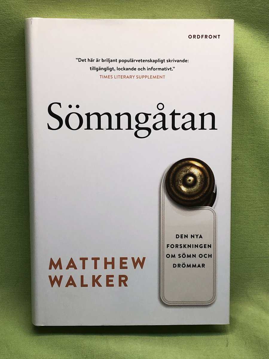 Matthew P. Walker : Sömngåtan