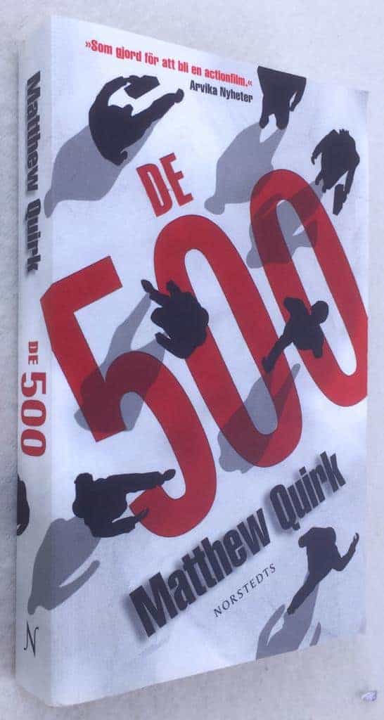 Matthew Quirk : De 500 - Mike Ford - Bok 1