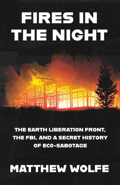 Matthew Wolfe : Fires in the Night