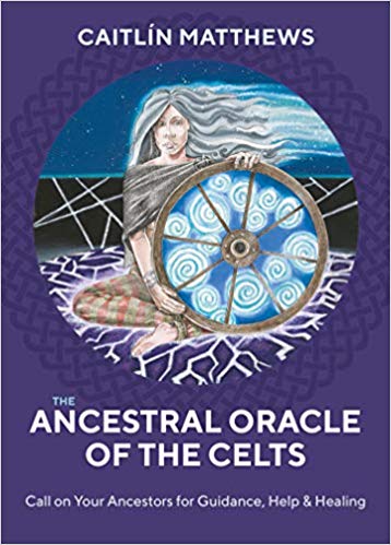 Matthews Caitlin : The Ancestral Oracle of the Celts