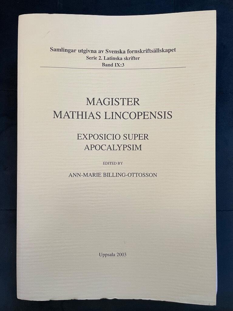 Matthias Lincopensis : Exposicio super Apocalypsim