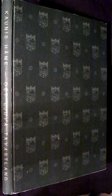 Matti Poutvaara : Kaunis Häme Det ljuva Tavastland