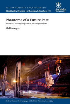 Mattias Ågren : Phantoms of a future past