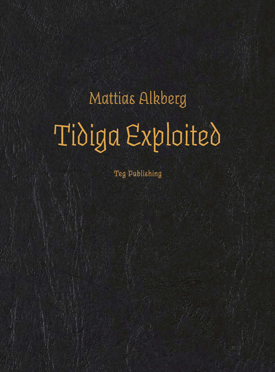 Mattias Alkberg : Tidiga exploited