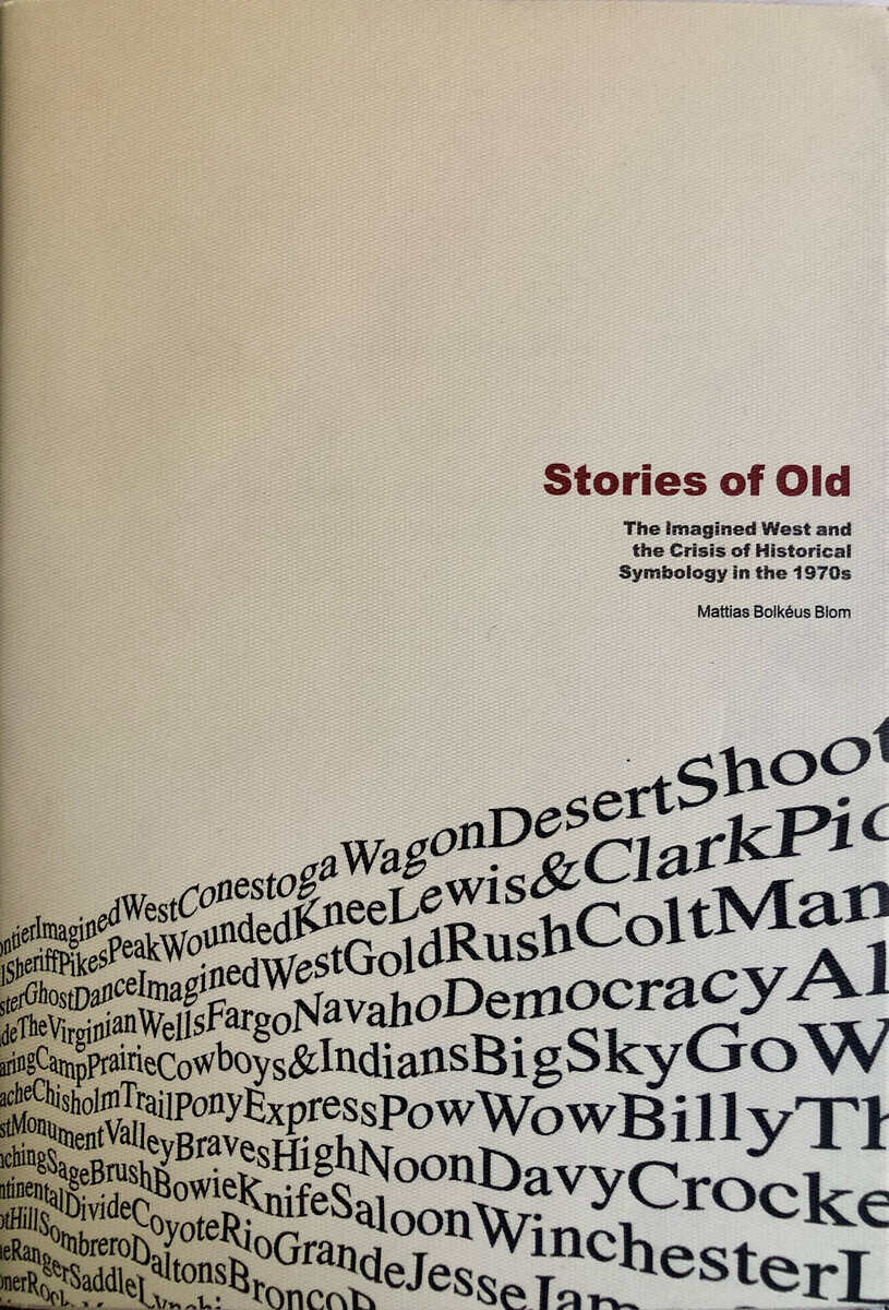 Mattias Bolkéus Blom : Stories of old
