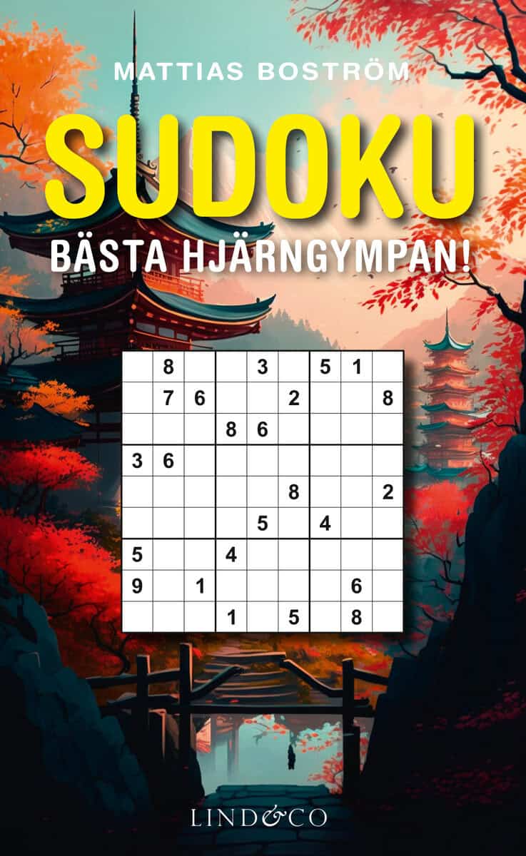 Mattias Boström : Sudoku - Bästa hjärngympan!