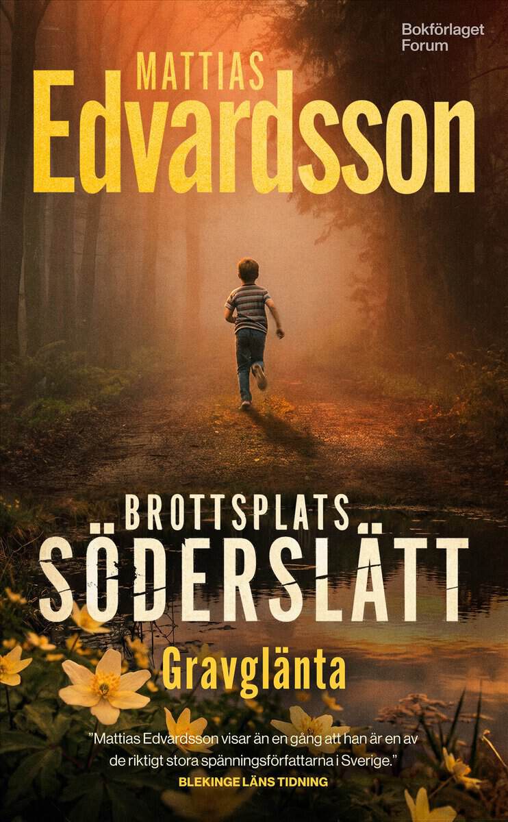 Mattias Edvardsson : Gravglänta