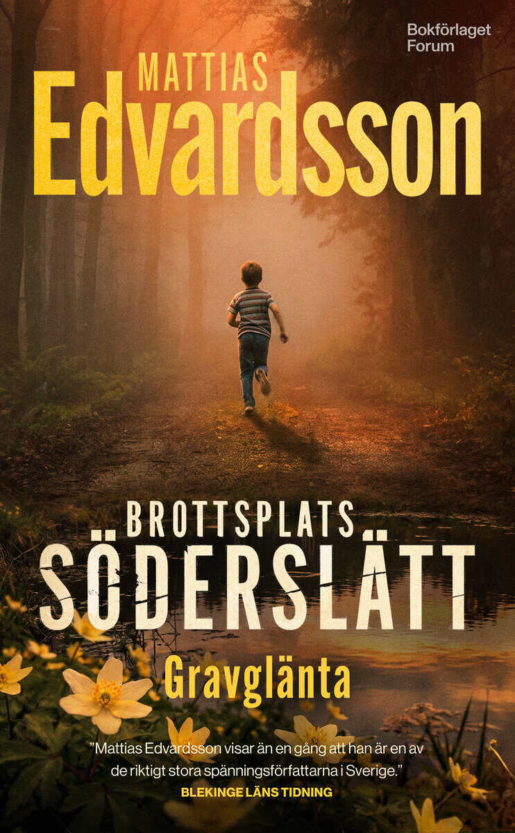 Mattias Edvardsson : Gravglänta