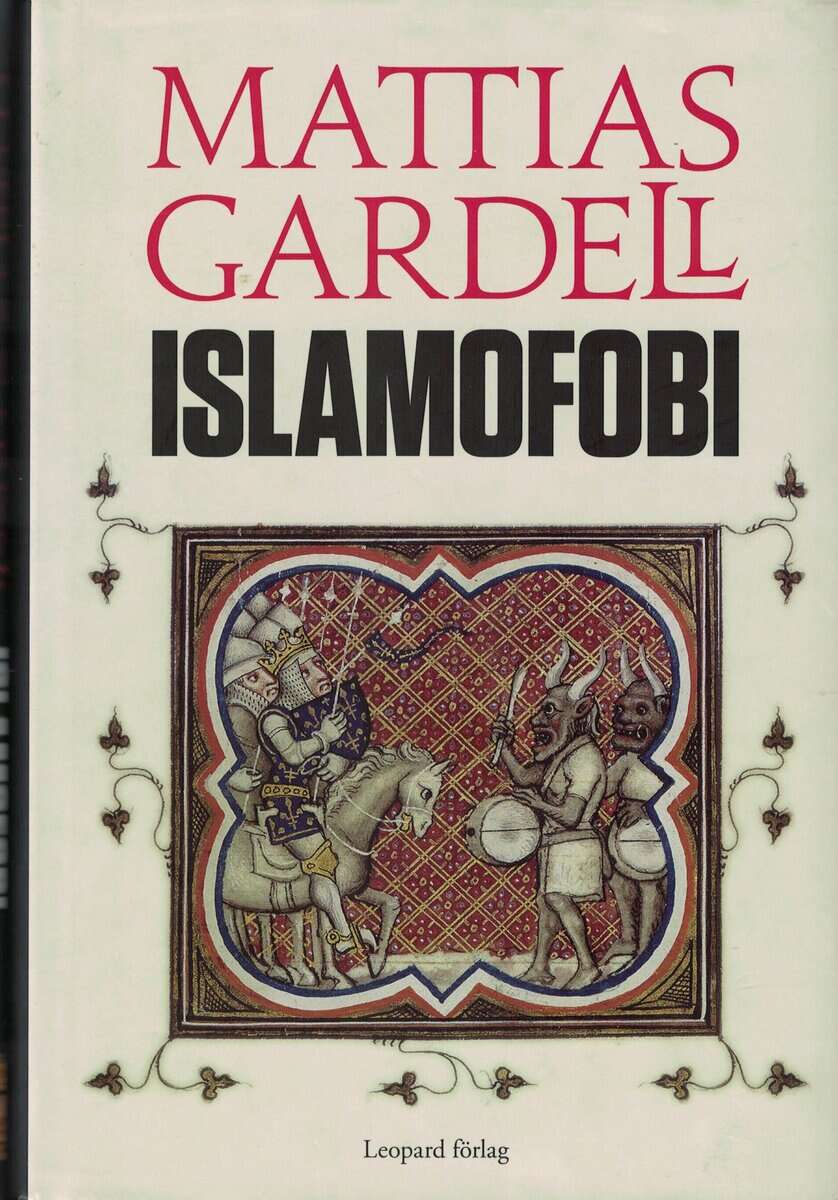 Mattias Gardell : Islamofobi