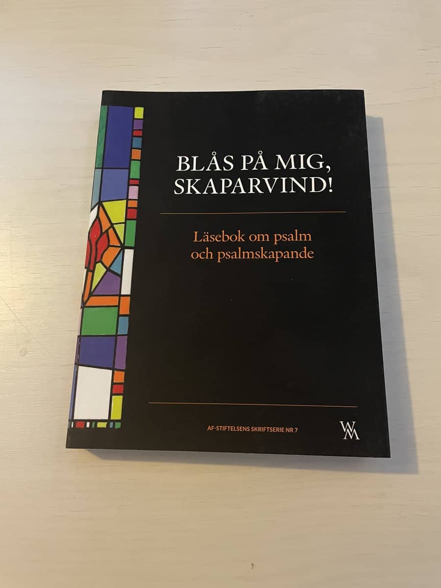 Ekström Koij, Mattias, Harling, Per, Håkanson, Ragnar, Karlsson, Karin, Lövestam, Christina, Nilsson, Kjell Ove, Nisser, Per Olof, Ståhl, Lars-G, Wigorts Yngvesson, Susanne, Cervin, Cecilia : Blås på mig, skaparvind!