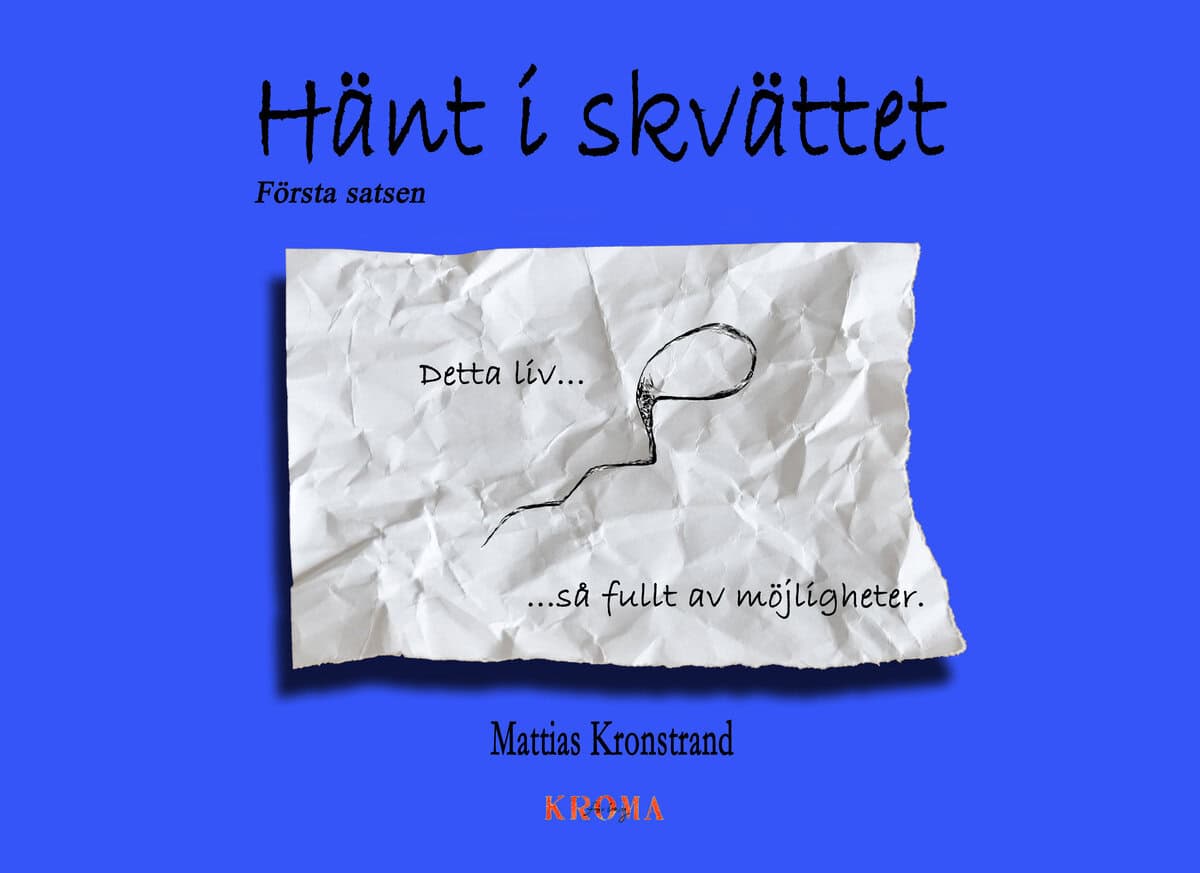 Mattias Kronstrand : Hänt i skvättet - Första satsen