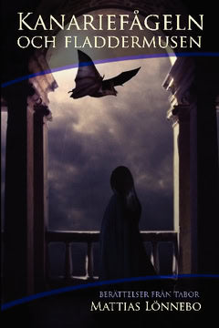 Mattias Lönnebo : Kanariefågeln och fladdermusen