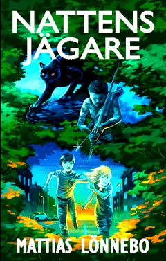 Mattias Lönnebo : Nattens jägare