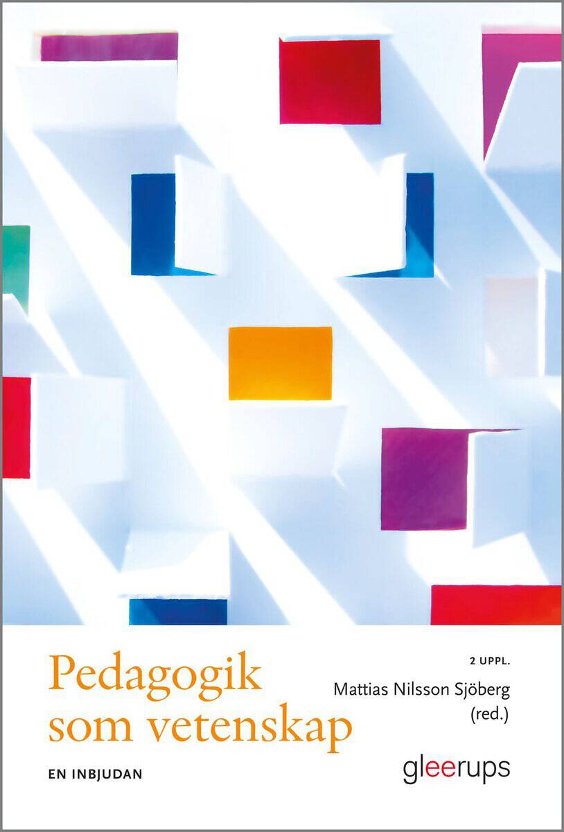 Mattias Nilsson Sjöberg : Pedagogik som vetenskap