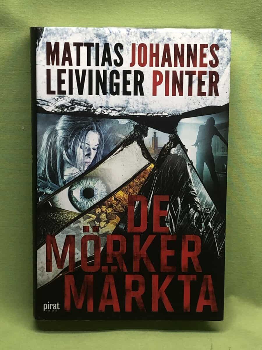 Leivinger, Mattias, Pinter, Johannes : De mörkermärkta