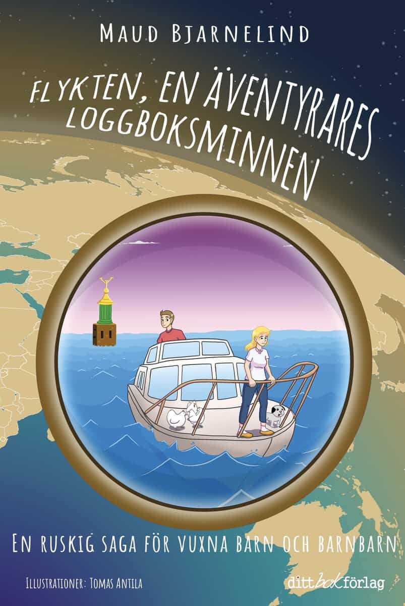 Maud Bjarnelind : Flykten : en äventyrares loggboksminnen