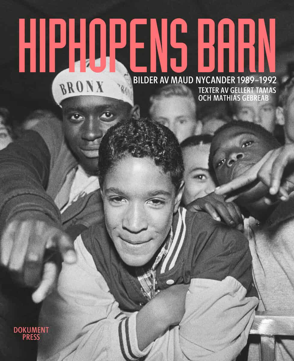 Maud Nycander : Hiphopens barn