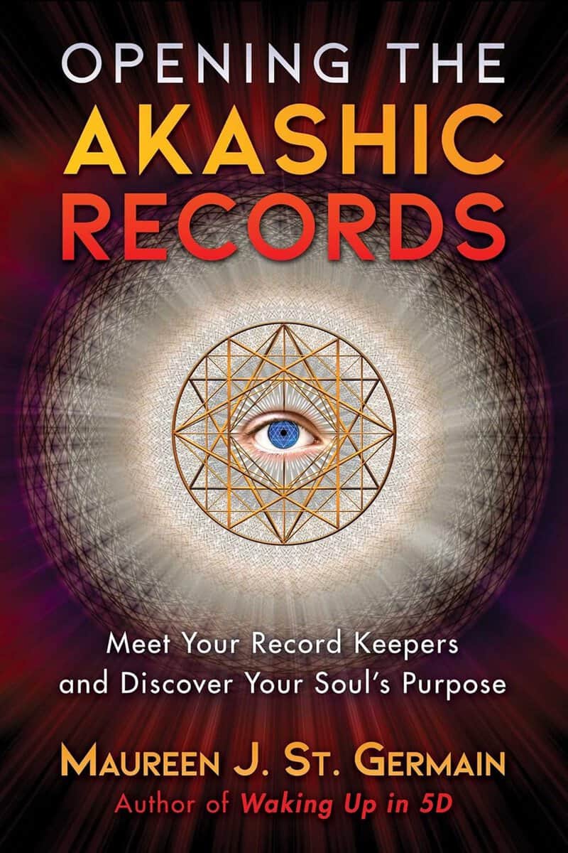 Maureen J. St. Germain : Opening The Akashic Records