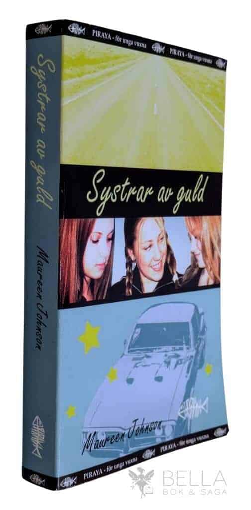 Maureen Johnson : Systrar av guld