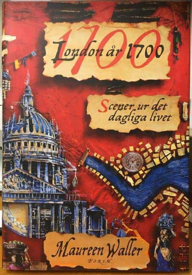 Maureen Waller : London år 1700