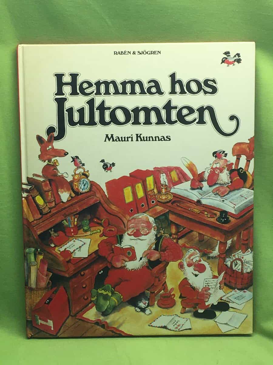 Mauri Kunnas : Hemma hos Jultomten