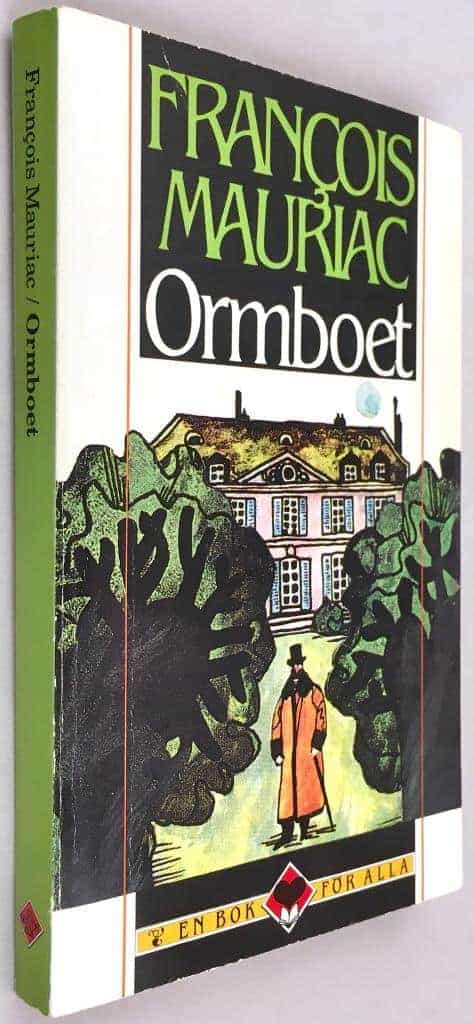 Mauriac, François ; Claëson, Axel : Ormboet