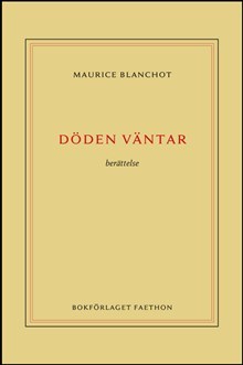 Maurice Blanchot : Döden väntar