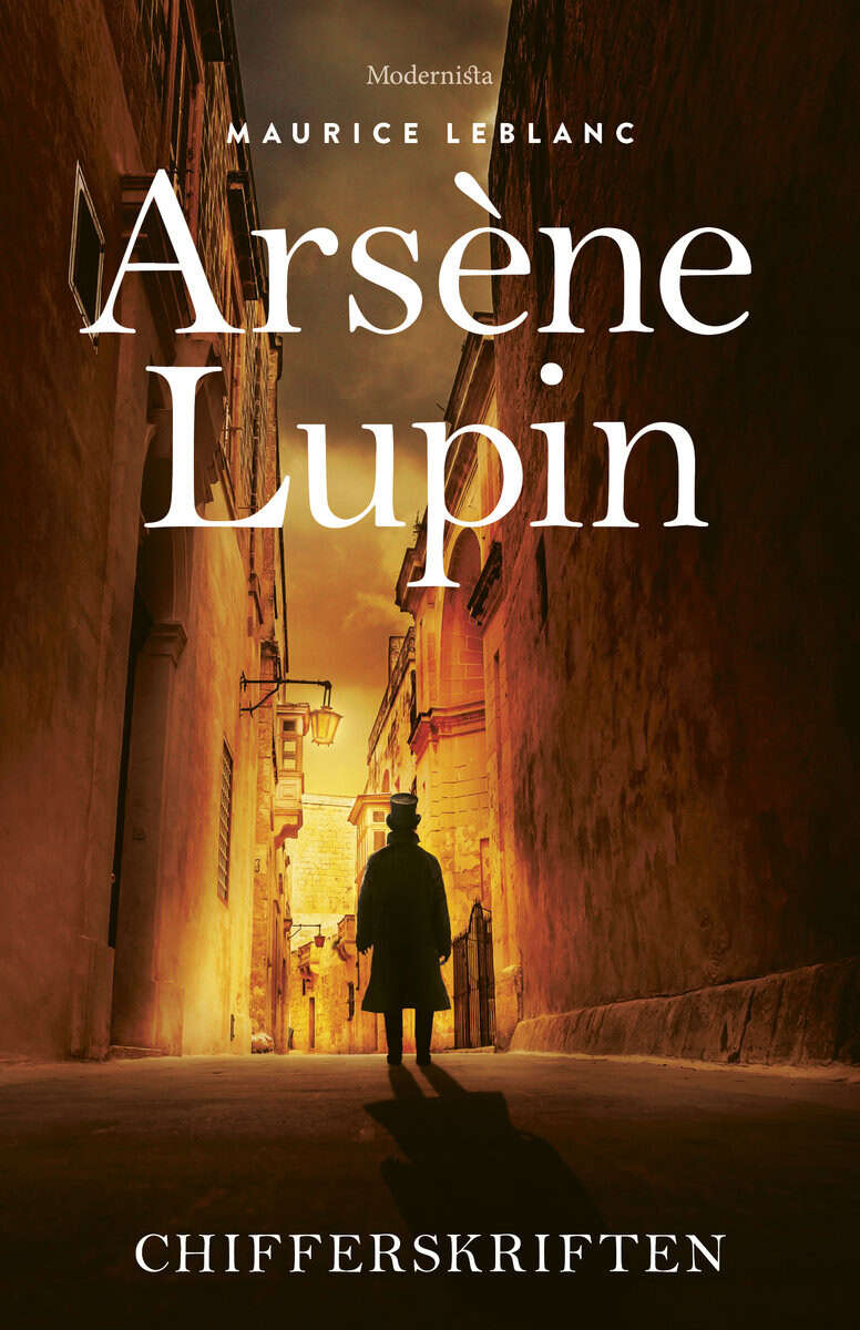 Maurice Leblanc : Arsène Lupin: Chifferskriften