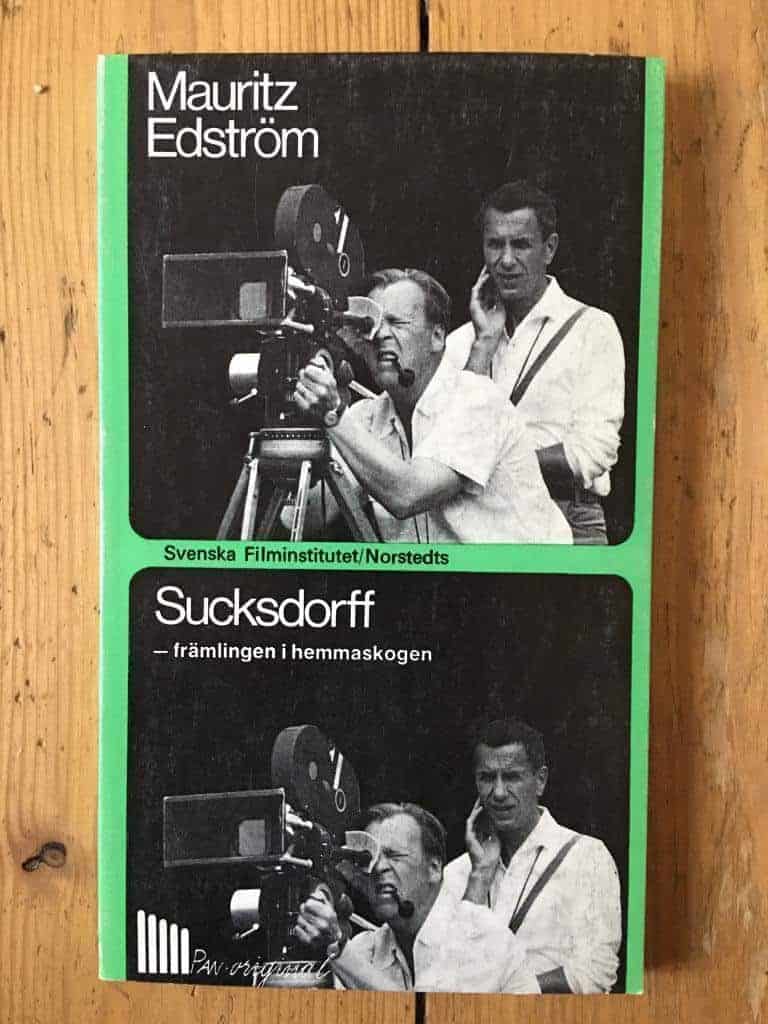 Mauritz Edström : Sucksdorff - främlingen i hemmaskogen