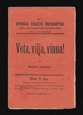 Mauritz Hellberg : Veta, vilja, vinna!