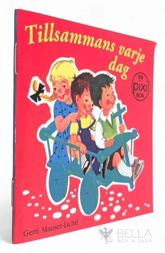 Mauser-Lichtl, Gerti ; Egersjö, My : Tillsammans varje dag