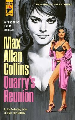 Max Allan Collins : Quarry's Reunion