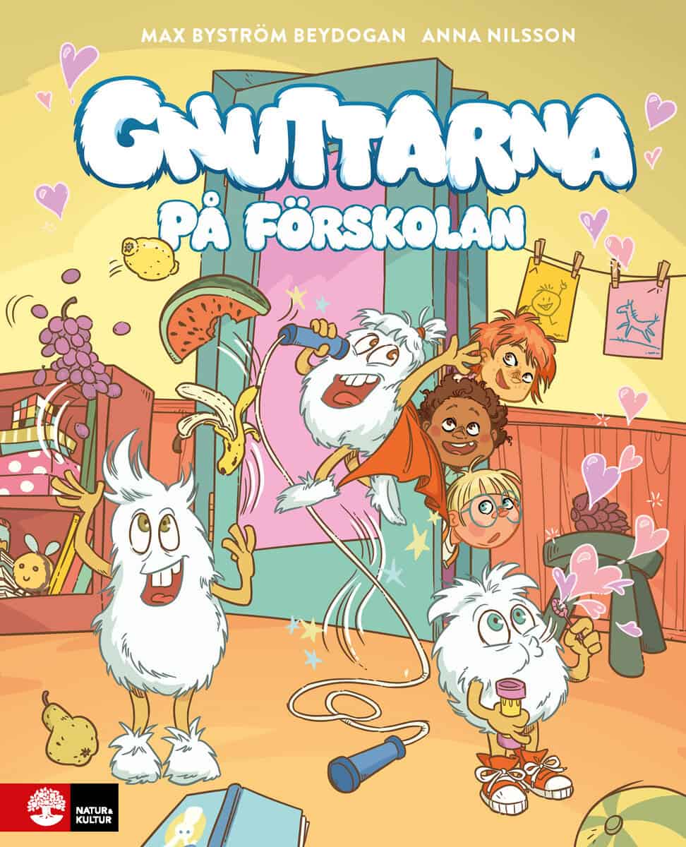 Max Byström Beydogan : Gnuttarna på förskolan
