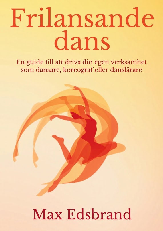 Max Edsbrand : Frilansande dans