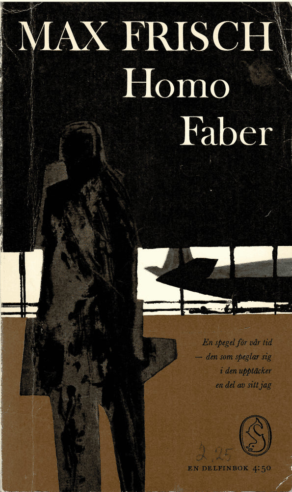 Max Frisch : Homo Faber