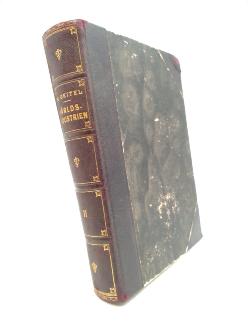 Max Geitel : Världsindustrien II