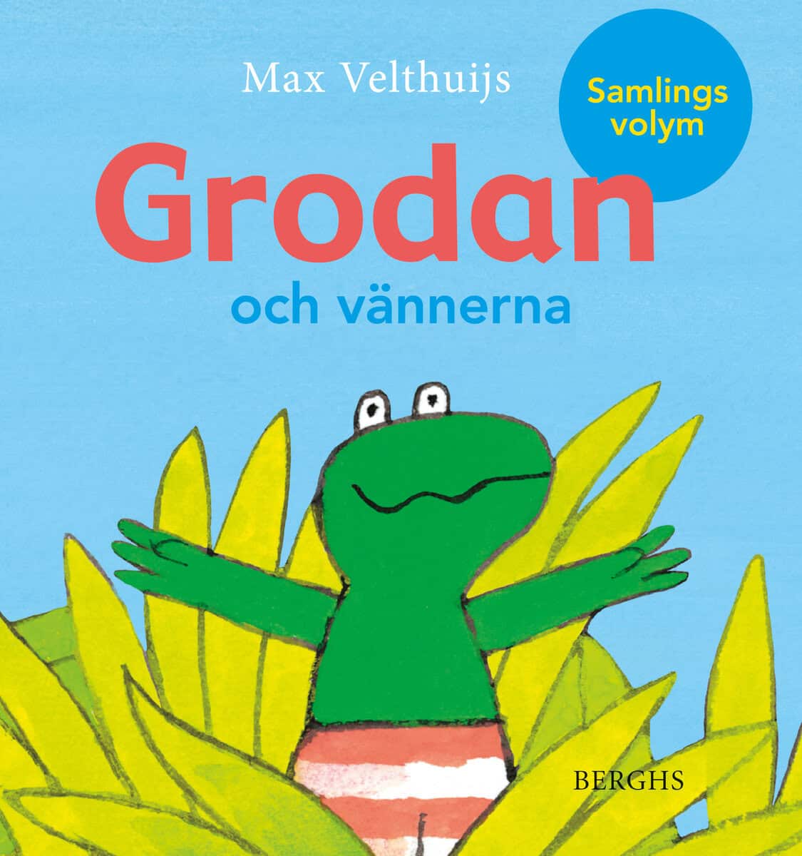 Max Velthuijs : Grodan och vännerna