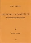 Max Weber : Ekonomi och samhälle
