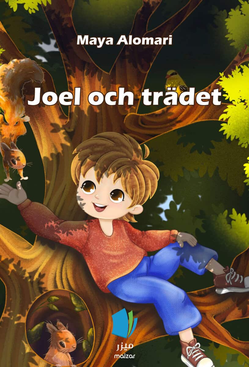 Maya Alomari : Joel och trädet