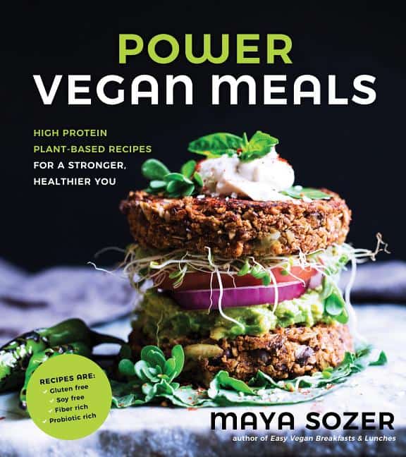 Maya Sozer : Power vegan meals - high protein plant-based recipes for a stronger, health