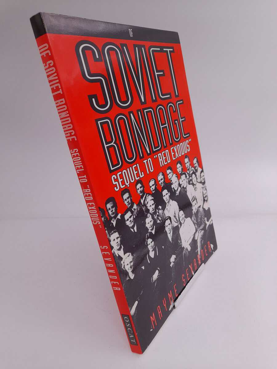 Mayme Sevander : Of Soviet bondage