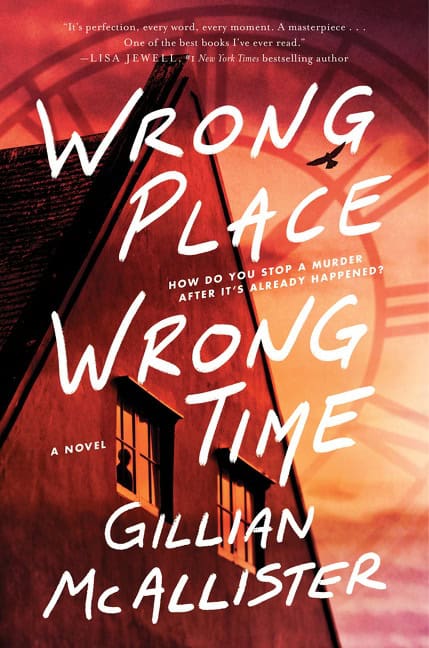 McAllister Gillian : Wrong Place Wrong Time Intl