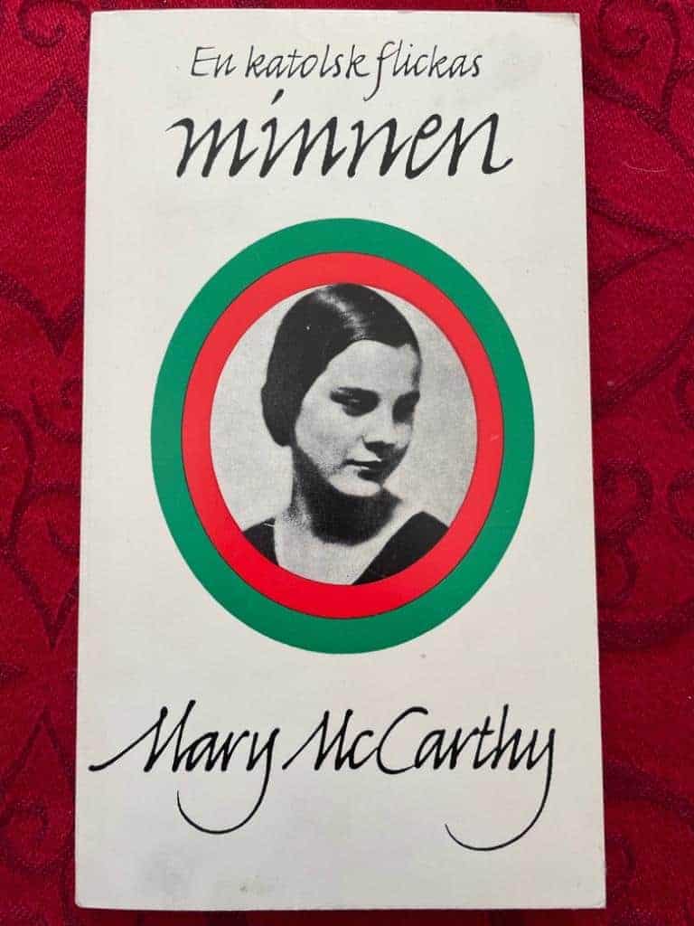 McCarthy, Mary ; Alfons, Harriet ; Westrup, Jadwiga P. : En katolsk flickas minnen