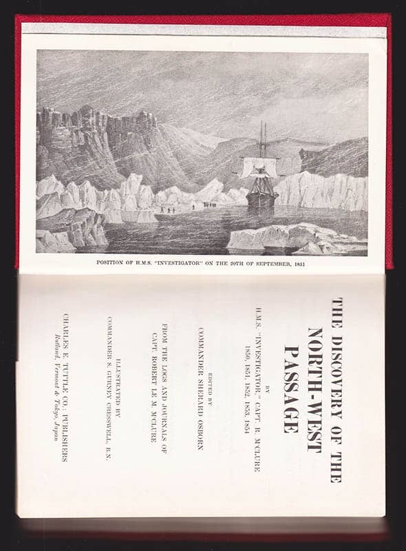 McClure, Sir Robert John Le Mesurier (1807-1873) ; Osborn, Sherard (1822-1975) [edited] : The discovery of the North-West Passage by H.M.S. 'Investigator,' Capt. R. M'Clure, 1850,1851, 1852, 1853, 1854. From the Logs and Journals of Capt. Robert Le M. M'Clure. Illustrated by S. Gurney Cresswell, R.N.